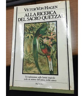 Alla ricerca del Sacro Quetzal
