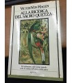 Alla ricerca del Sacro Quetzal