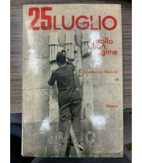 25 luglio crollo di un regime