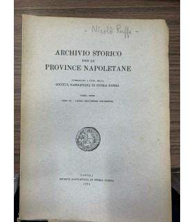 Archivio Storico per le province napoletane. Terza serie - Anno III - LXXXII della intera collezione.