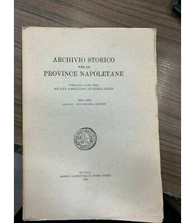 Archivio Storico per le province napoletane. Terza serie - Anno XVIII - XCVII della intera collezione