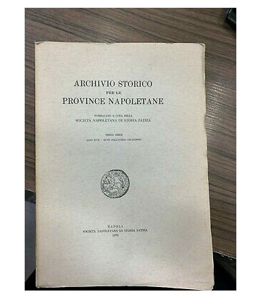 Archivio Storico per le province napoletane. Terza serie - Anno XVIII - XCVII della intera collezione