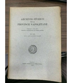 Archivio Storico per le province napoletane. Terza serie - Anno II - LXXXI della intera collezione