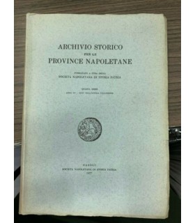Archivio Storico per le province napoletane. Quarta serie - Anno XV - XCIV della intera collezione