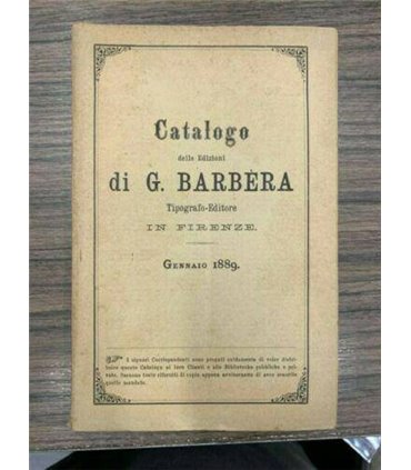 Catalogo delle Edizioni di G. Barbéra Tipografo - Editore in Firenze