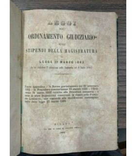 Leggi sull'ordinamento giudiziario sugli stipendi della magistratura e legge 27 marzo 1862