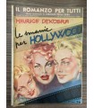 Le smanie per hollywood