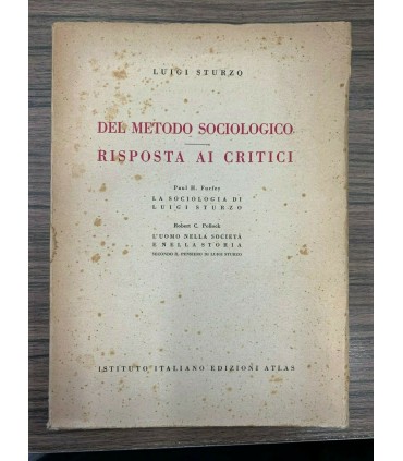 Del metodo sociologico. Risposta ai critici