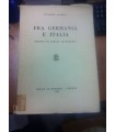 Fra Germania e Italia