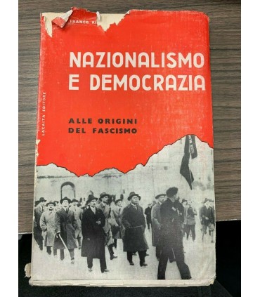 Nazionalismo e democrazia. Alle origini del fascismo