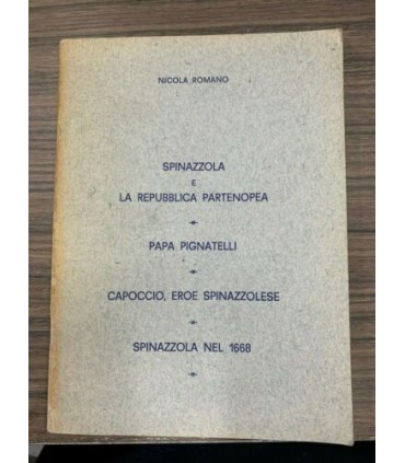 Spinazzola e la Repubblica partenopea - Papa Pignatelli - Capoccio