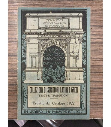 Collezioni di scrittori latini e greci. Testi e traduzioni