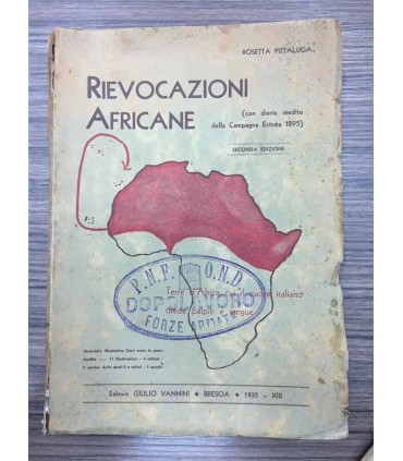 Rievocazioni africane. (Con diario inedito della Campagna Eritrea 1895)