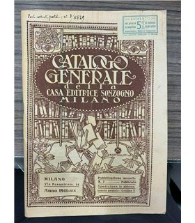 Catalogo generale della Casa Editrice Sonzogno. 1941
