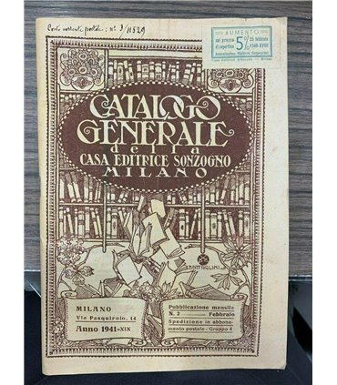 Catalogo generale della Casa Editrice Sonzogno. 1941