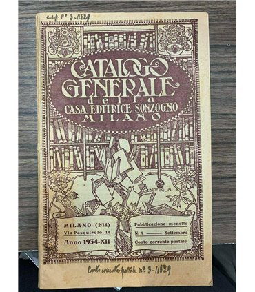 Catalogo generale della Casa Editrice Sonzogno. 1934