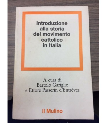 Introduzione alla storia del movimento cattolico in Italia