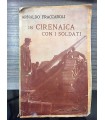 In Cirenaica con i soldati