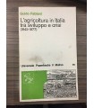 L'agricoltura in Italia tra sviluppo e crisi (1945-1977)