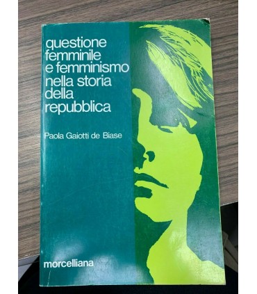 Questione femminile e femminismo nella storia della politica