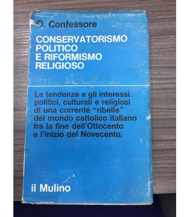 Conservatorismo politico e riformismo religioso