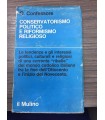 Conservatorismo politico e riformismo religioso
