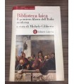 Biblioteca laica. Il pensiero libero dell'Italia moderna