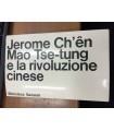 Mao Tse-tung e la rivoluzione cinese