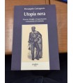 Utopia nera. Frances Wright e l'esperimento comunitario di Nashoba