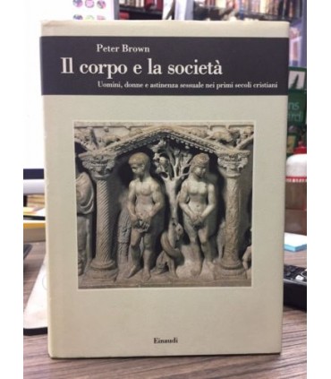 Il Corpo e la società. Uomini