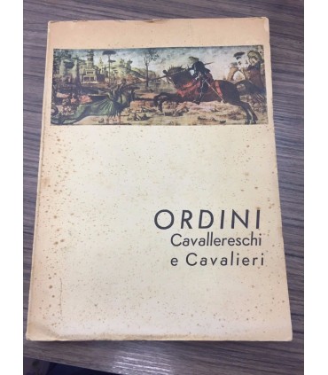 Ordini cavalleresci e cavalieri