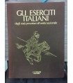 Gli eserciti italiani dagli stati preunitari all'unità nazionale