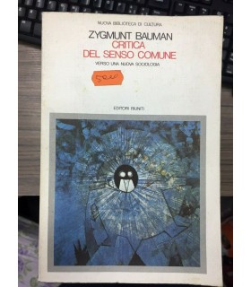 Critica del senso comune. Verso una nuova sociologia