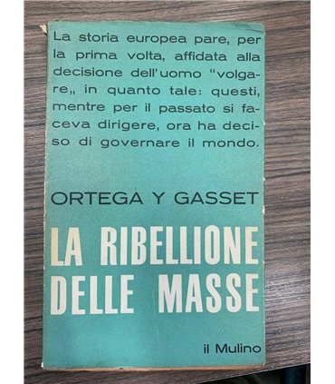 La ribellione delle masse