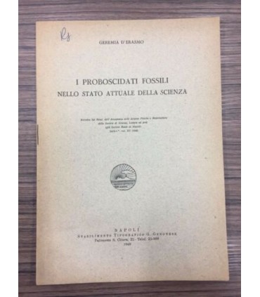 I proboscidati fossili nello stato attuale della scienza