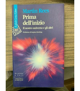 Prima dell'inizio. Il nostro umiverso e gli altri