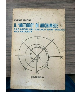 Il "metodo" di Archimede e le origini del calcolo infinitesimale nell'antichità