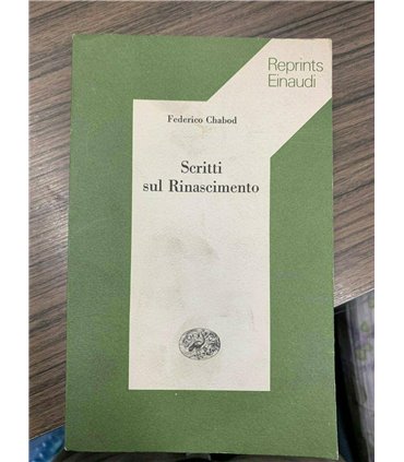 Scritti sul Rinascimento