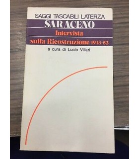 Intervista sulla Ricostruzione 1943-53