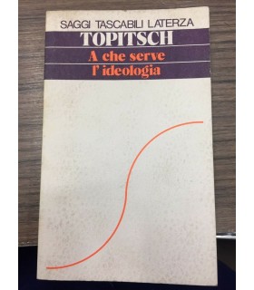 A che serve l'ideologia