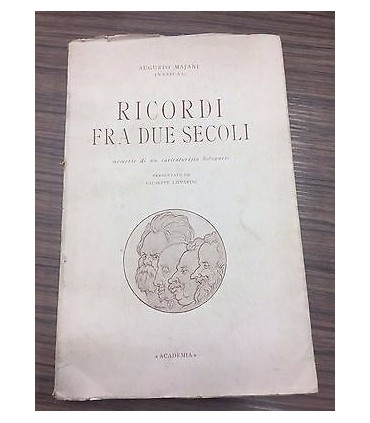 Ricordi fra due secoli