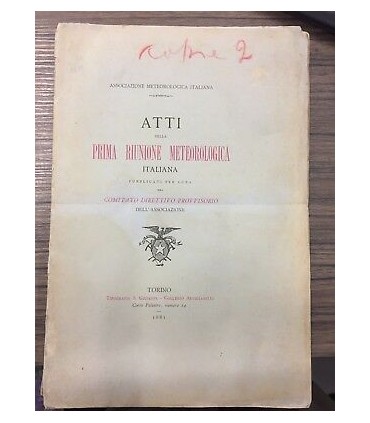 Atti della Prima riunione meteorologica italiana