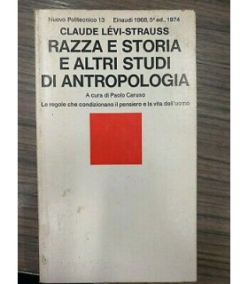 Razza e storia e altri studi di antropologia