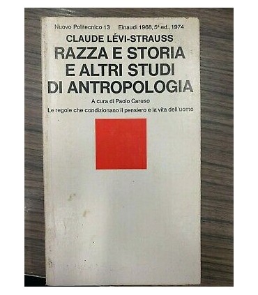 Razza e storia e altri studi di antropologia