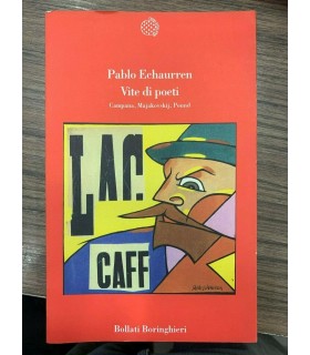 Vite di poeti. Campana