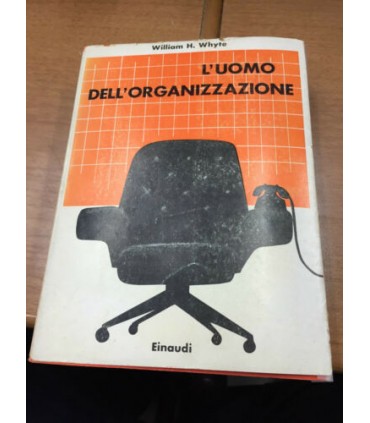 L'uomo dell'organizzazione