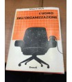 L'uomo dell'organizzazione