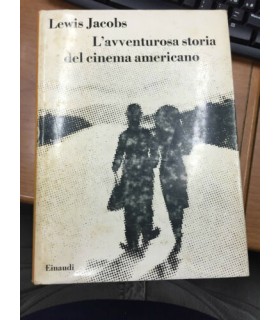 L'avventurosa storia del cinema americano