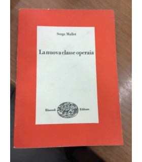 La nuova classe operaia