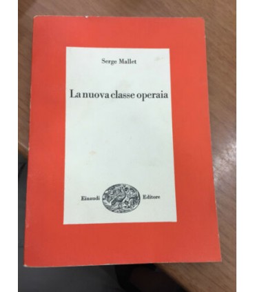 La nuova classe operaia
